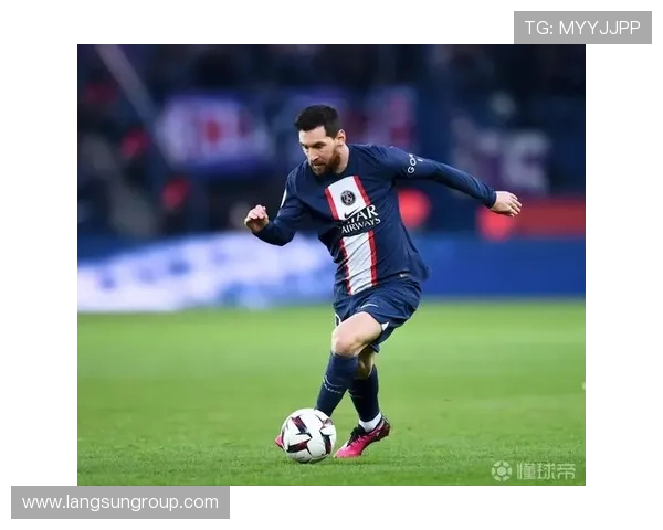 梅西转会传闻再起 巴黎圣日耳曼盼续约谈判成功